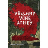 Všechny vůně Afriky