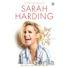 Hear Me Out - Sarah Harding