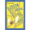 Podivuhodná cesta fakíra, který uvízl ve skříni z IKEY