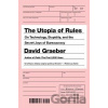 The Utopia of Rules - David Graeber