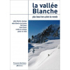 Lezecký sprievodca La vallée Blanche