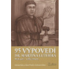 95 výpovedí dr Martina Luthera Malý spis vel ké zmeny - Biela Adriána Nicák Maroš Batka Lubomír