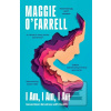 I Am, I Am, I Am: Sevent… (Maggie O'Farrell)