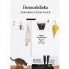 Remodelista: The Organiz… (Julie Carlson)