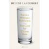 Politics Without Politicians - Helene Landemore, Penguin Books Ltd