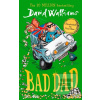 Bad Dad (David Walliams)