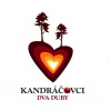 Kandráčovci Dva duby