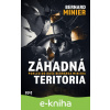 E-kniha Záhadná teritoria - Bernard Minier