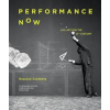 Performance Now - RoseLee Goldberg, Thames & Hudson Ltd