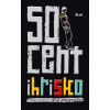 Ihrisko - 50 Cent