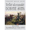 Veľké slovanské dobytie sveta