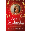 Anna Svídnická - Hana Whitton
