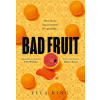 Bad Fruit