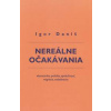 Nereálne očakávania - Daniš Igor