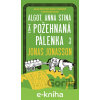 E-kniha Algot, Anna Stina a požehnaná pálenka - Jonas Jonasson