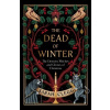The Dead of Winter