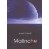 Malinche - Jozef Hvišč