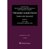 Občanské soudní řízení. Soudcovský komentář - Kniha II. - 3. vydání