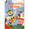 Barevný cirkus z papíru - TOPP