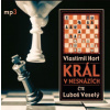 Hort Vlastimil - Král v nesnázích / Veselý L. / MP3 [CD]