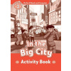 Oxford Read and Imagine: Level 2. In the Big City Activity Book