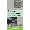 E-kniha A stromy ve Vídeňském lese stále stojí - Elisabeth Asbrink