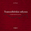 Transsibiřská odyssea - Píšová Ina
