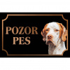 Anglický stavač - Kovová tabuľka POZOR PES