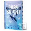Burn Bright (Deluxe Edit… (Krista Ritchie,Becca Ritchie)
