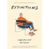 Extinctions - Josephine Wilson, Profile Books