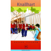 Knallhart - zjednodušené čítanie v nemčine, skupina C
