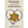 Hviezda, ktorá nikdy nezhasne - Dan Julien