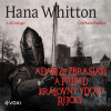 Adam ze Zbraslavi a případ královny vdovy Rejčky - Hana Whitton (mp3 audiokniha)