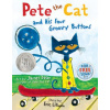 Pete the Cat and His Four Groovy Buttons