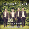 Kandráčovci 10 rokov s Vami