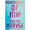 Reminders of Him (Colleen Hooverová)