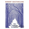 The Gifts of Reading - Robert Macfarlane