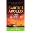 E-kniha Smrtící Apollo - Chris Hadfield