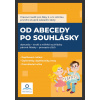 Pracovní sešit Od abecedy po souhlásky - Hana Drozdová, Kateřina Švandová
