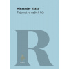 Tajomstvo našich hôr - Alexander Vaško
