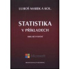 Statistika v příkladech - Marek Luboš a kolektív
