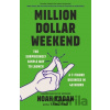 Million Dollar Weekend - Noah Kagan
