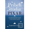 Príbeh štúdia Pixar (Lawrence Levy)