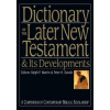 Dictionary of the Later New Testament & Its Developments: A Compendium of Contemporary Biblical Scholarship (Ralph P. Martin,Peter H. Davids)(Pevná)