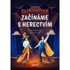 Začínáme s herectvím - Petr Potter