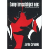 Dámy bruselských nocí - Jarda Cervenka