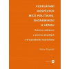 Vzdělávání dospělých mezi politikou ekonomikou a vědou - Kopecký Martin