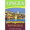 Portugalčina-konverzácia so slovníkom a gramatikou-3.vydanie - autor neuvedený