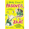 Pásovec Zajíc a řada nečekaných návštěv - Strong Jeremy