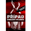 Případ Vincent Franke - Christoffer Carlsson